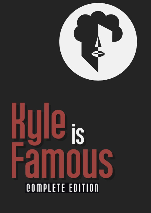 Kyle is Famous: Complete Edition PC